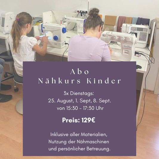 Abo Nähkurs Kinder August/ September